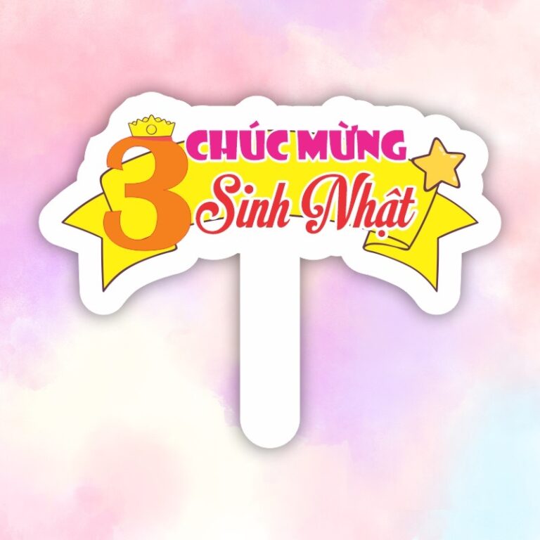 Top 30+ Mẫu Hashtag Cầm Tay Sinh Nhật, Thôi Nôi, Đầy Tháng Cute, Dễ Thương